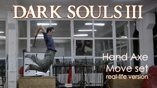 Dark Souls 3 Hand Axe move set reallife version [upl. by Senalda749]