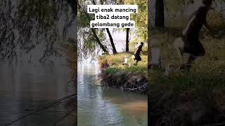 Tetap hati2 untuk mencari spot mancing [upl. by Flinn]