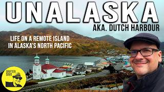 Life on a REMOTE ALASKAN ISLAND in the North Pacific Exploring Unalaska amp Dutch Harbour Alaska [upl. by Iv]