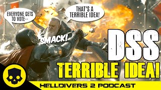 This Is A TERRIBLE IDEA  Helldivers 2 Podcast [upl. by Justus]