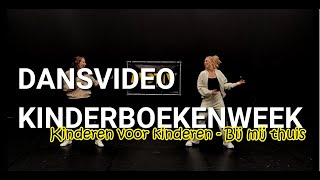 DANSVIDEO Kinderboekenweek 2023  makkelijke versie  uitleg  Bij mij thuis [upl. by Tor]