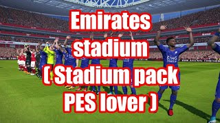 PES 2017 I Emirates Stadium Pes Lover [upl. by Cartwright]