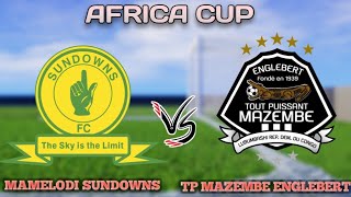 TP Mazembe Englebert vs Mamelodi Sundowns Live Match Today [upl. by Murrell]