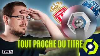 CHAMPION DE FRANCE   Episode 44  Carrière Football Manager 2024 AS Monaco [upl. by Eicam]