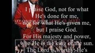 I Praise God by Bishop Hezekiah Walker and the Love Fellowship Tabernacle Church Choir [upl. by Kristyn]