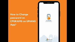 How to change password on your CPGRAMS Account on UMANG App [upl. by Salahcin]