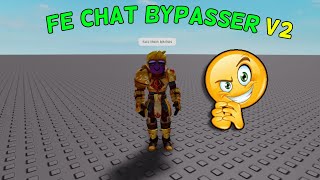 FE Trolling Roblox Chat bypasser V2 Script 2024 [upl. by Atinra]