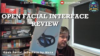 Review of the Open Facial Interface by Meta for the Meta Quest 3 [upl. by Anel61]