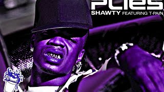 Plies Shawty ft TPain Slowed [upl. by Simmonds]