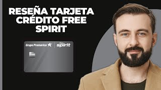 Reseña de la tarjeta de crédito Free Spirit  Tarjeta de crédito de aerolíneas [upl. by Akemet]