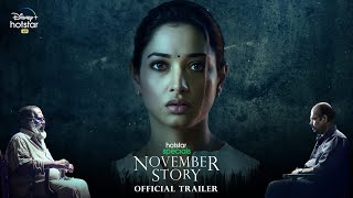 Hotstar Specials November Story Official Trailer  Tamannaah Pasupathy GM Kumar  20th May [upl. by Chap]