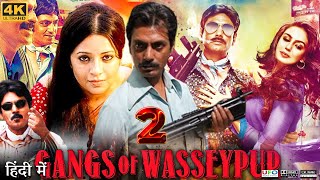 Gangs of Wasseypur 2 Full Movie  Nawazuddin Siddiqui  Huma Qureshi  Review amp Facts HD [upl. by Mischa]