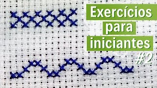 ❌2 exercícios simples para INICIANTES 2  ponto cruz avesso PERFEITO [upl. by Aiem]