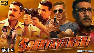 Sooryavanshi Full Movie  Akshay Kumar  Ranveer Singh  Katrina Kaif  Jackie  Review amp Facts HD [upl. by Akitnahs719]