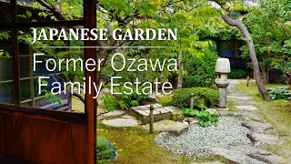 Japanese Garden Tour  Dry Garden decorated with beautiful stones  Former Ozawa Family Estate [upl. by Kimber]