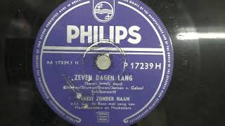 Orkest Zonder Naam Zeven dagen lang 1953 [upl. by Anerac873]