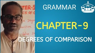 CHAPTER9 DEGREES OF COMPARISON [upl. by Ikir]