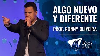 Profeta Ronny Oliveira  Algo Nuevo y Diferente Para Ti [upl. by Hartzke397]