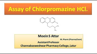 Assay of Chlorpromazine HCl  MCI  Practical  Exp10 [upl. by Wendel222]