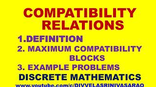 COMPATIBILITY RELATION  MAXIMUM COMPATIBILTY BLOCK  FINDING MAXIMUM COMPATIBILTY BLOCKS  RELATION [upl. by Urial946]