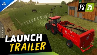 Farming Simulator 25  Launch Trailer  PS5 Games [upl. by Thorlay]