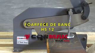 Foarfece de banc Cormak HS 12 eMasiniUnelte ro [upl. by Ykciv]