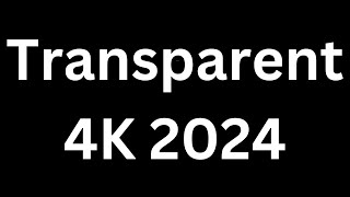 How to Pronounce quotTransparent 4K 2024quot in English Language how to say Transparent 4K 2024 [upl. by Hbahsur]