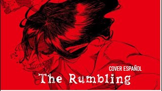 Shingeki No Kyojin OP 7  The Rumbling FULL Cover Español [upl. by Fishman127]