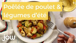 Recette de la poêlé de poulet amp légumes dété [upl. by Halilad]