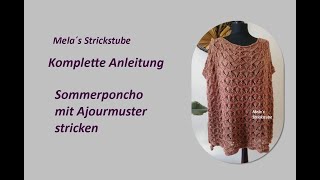 Ragmela 51  Sommerponcho  Überwurf stricken [upl. by Zarihs42]