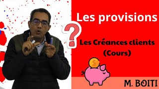 les provisions les créances clients partie cours [upl. by Yendis243]