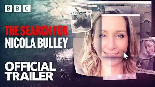 The Search for Nicola Bulley  Trailer  BBC [upl. by Olihs]