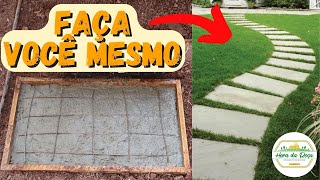 Como fazer e colocar PISANTES de concreto para o seu jardim RÁPIDO E BARATO [upl. by Engle276]