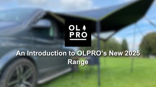 OLPRO  An Introduction to OLPRO’s New 2025 Range [upl. by Eilegna]