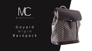 • MIGHTYCHIC • Goyard Alpin Backpack [upl. by Eniamart]