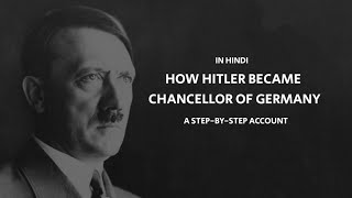 How Did Hitler Become The Chancellor Of Germany  How Did Hitler Rise To Power [upl. by Aserej899]