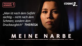 Theresas Narben hat sie sich selber zugefügt – sie hat eine BorderlineStörung  Meine Narbe  COSMO [upl. by Reena]