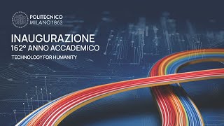 Cerimonia di Inaugurazione del 162° Anno Accademico del Politecnico di Milano [upl. by Esdnil]