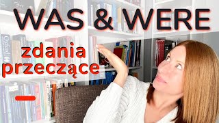 WAS  WERE  zdania przeczące  odmiana czasownika być w czasie przeszłym  Anglo Sapiens 10 [upl. by Ireg]