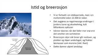 Geografi  Den geologiske formingen av landskap [upl. by Ahsasal259]