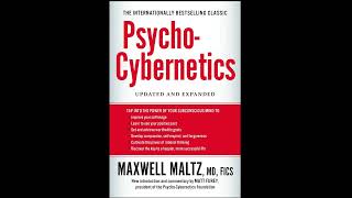 Psycho Cybernetics by Maxwell Maltz  Full Audiobook [upl. by Walters]