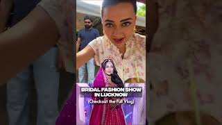 Bridal Fashion Show In Lucknow tejasswiprakash413 Youtube shorts [upl. by Sherline]