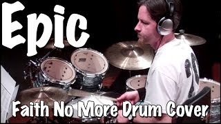 Faith No More  Epic Drum Cover [upl. by Uis]