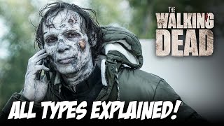 ALL TYPES of ZOMBIES in The Walking Dead EXPLAINED [upl. by Enidualc]