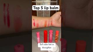 Top 5 lip balm  Honest Review Of My LIP BALM COLLECTION  Top 5 lip balm review bestlipbalms [upl. by Fosque]