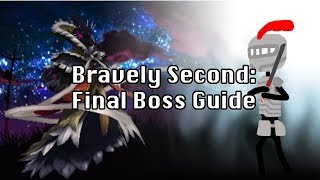 Bravely Second Final Boss Guide Providence [upl. by Nilsoj]