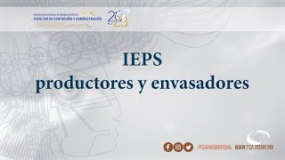 IEPS productores y envasadores  25 OCT 23  Consultorio Fiscal [upl. by Nauqed]