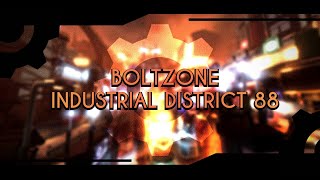 BOLTZONE  INDUSTRIAL DISTRICT 88 DIVINE BY DRIPPERONIZ amp ONIV  TRIAOS [upl. by Tnemelc241]