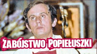 Zabójstwo Popiełuszki  Dudek o Historii [upl. by Whitver]