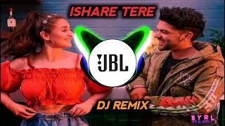 Isahare Tere  Remix   JBL  Hindi Dj Song  Guru Randhawa  Dhvani Bhanushali  B Y R L MUSIC [upl. by Ilellan]